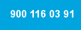 900 116 03 91